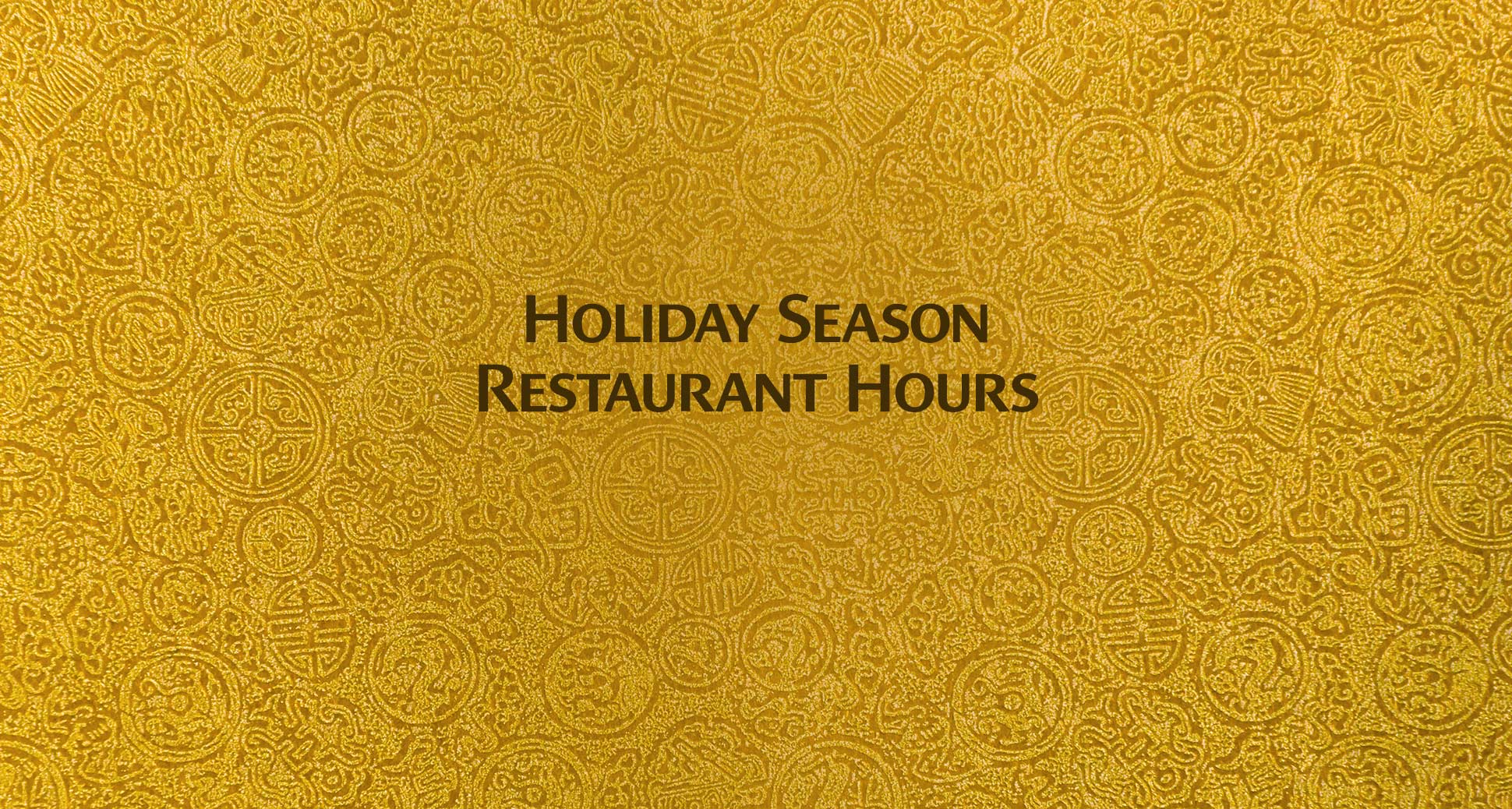 Holiday season restaurant hours